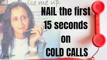 How to NAIL the first 15 seconds of a Cold Call | Proper Introduction on Cold Call | B2B Sales Call