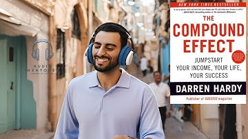 📚 The Compound Effect - Darren Hardy | Full Summary