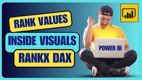 Rank Values In Visual In Power BI | RANKX Function In DAX
