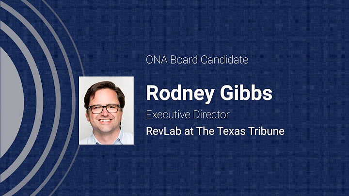Rodney Gibbs | ONAs 21/22 Board Candidates Forum