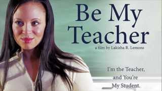 Watch Be My Teacher Trailer