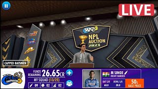 🔴NPL/IPL AUCTION 2023 IN  WCC3 | NPL AUCTION LIVE GAMEPLAY | WORLD CRICKET CHAMPIONSHIP 3