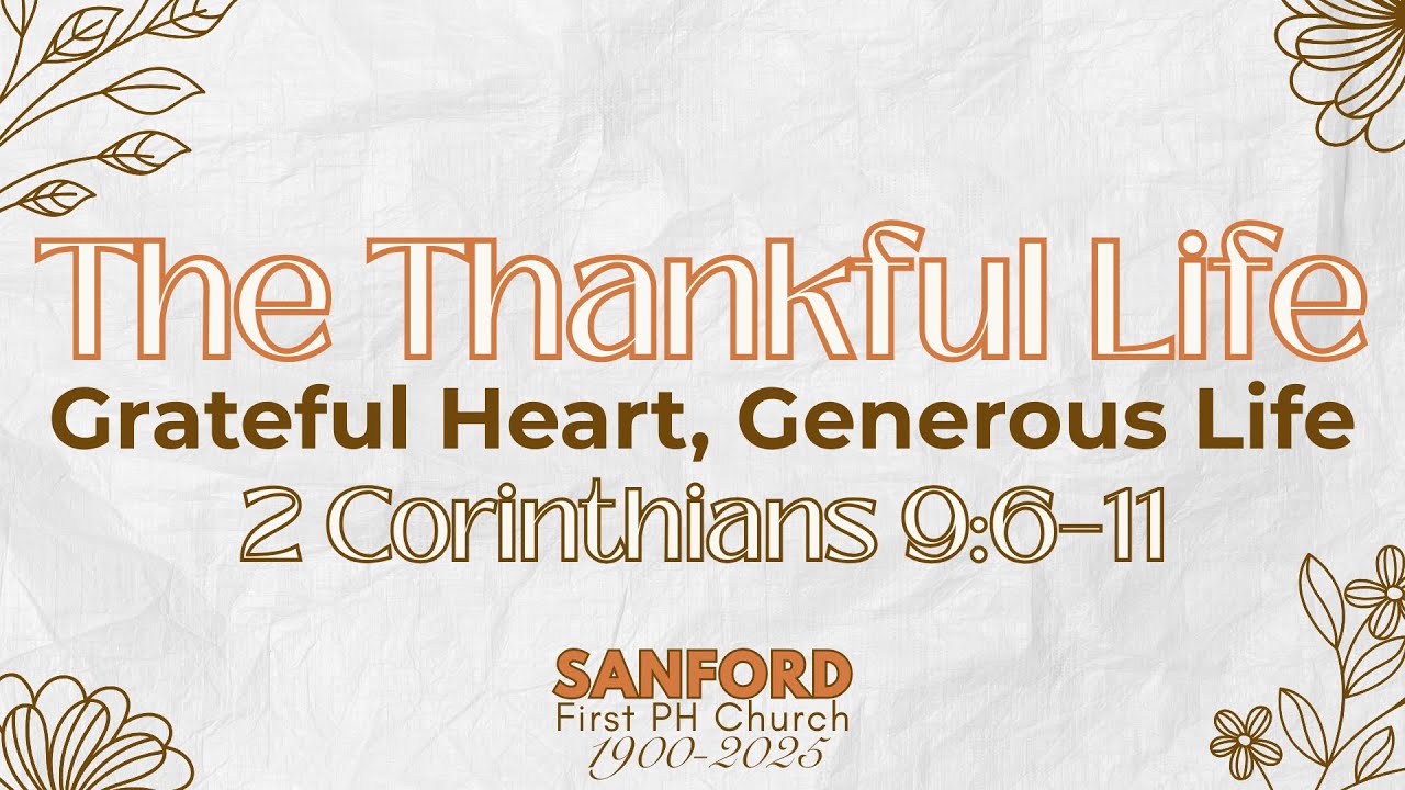 The Thankful Life | Week 1: “Grateful Heart, Generous Life” - YouTube
