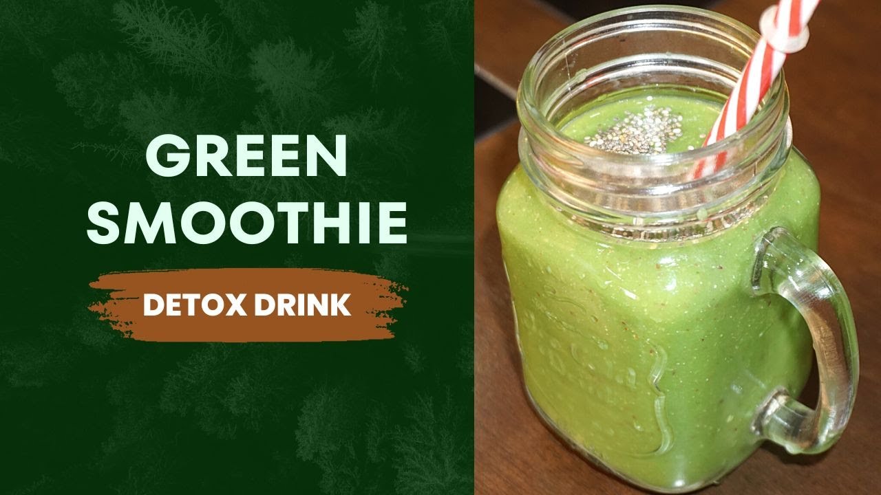 Green Smoothie for Weight Loss Healthy Detox Recipe Vibrant Varsha