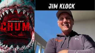 Jim Klock on his role in the BIG Shark movie of the year Chum (2026)