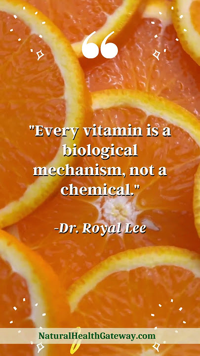 Dr. Royal Lee Quote #7 - Vitamin is Biological
