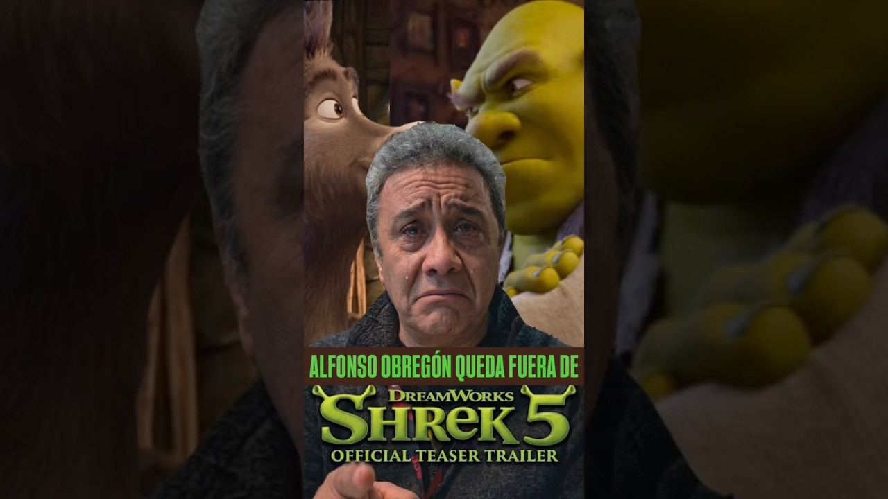 Alfonso Obregón queda fuera de Shrek 5 #shrek #doblaje #animation #mexico #news #animation #reaction