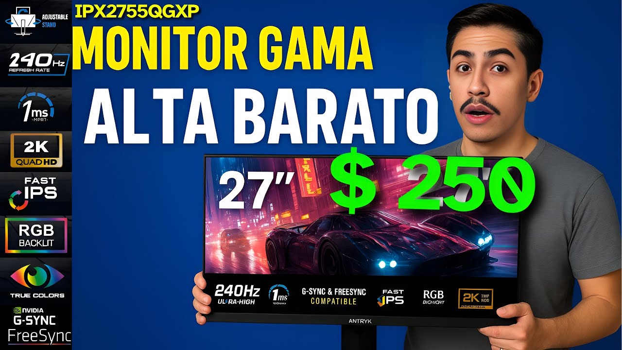 El monitor de GAMA ALTA mas BARATO Antryx IPX2755QGXP