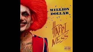 Million Dollar: Happiness ( СЛИВ АЛЬБОМА ВСЕ ПЕСНИ)