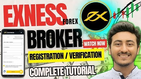 Create & Verify Exness Account 2024 | Exness App per Account kaise banayen | Tutorial Forex Broker