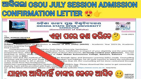 Osou released july 2025 addmission confirmation letter details information by Anil sir 