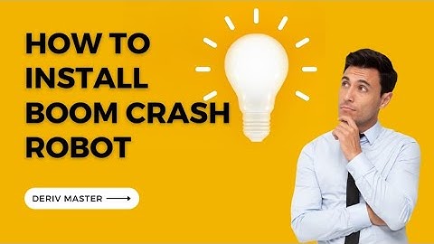 How to install boom and crash robot | installation video of boom and crash robot  auto trading robot
