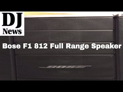 Bose F1 model 812 powered speaker Overview | Disc Jockey News