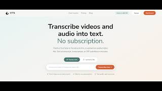 VTS Demo: Turn Audio & Video Into Clean Transcripts and Subtitles