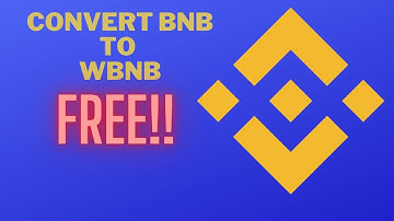 How to swap bnb to wbnb| Wrapping BNB for free!