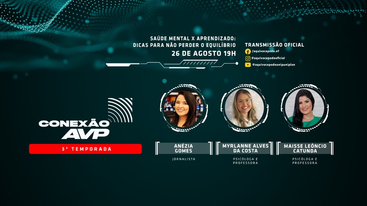 Conexão AVP - Saúde Mental x Aprendizado: Dicas para não perder o equilíbrio