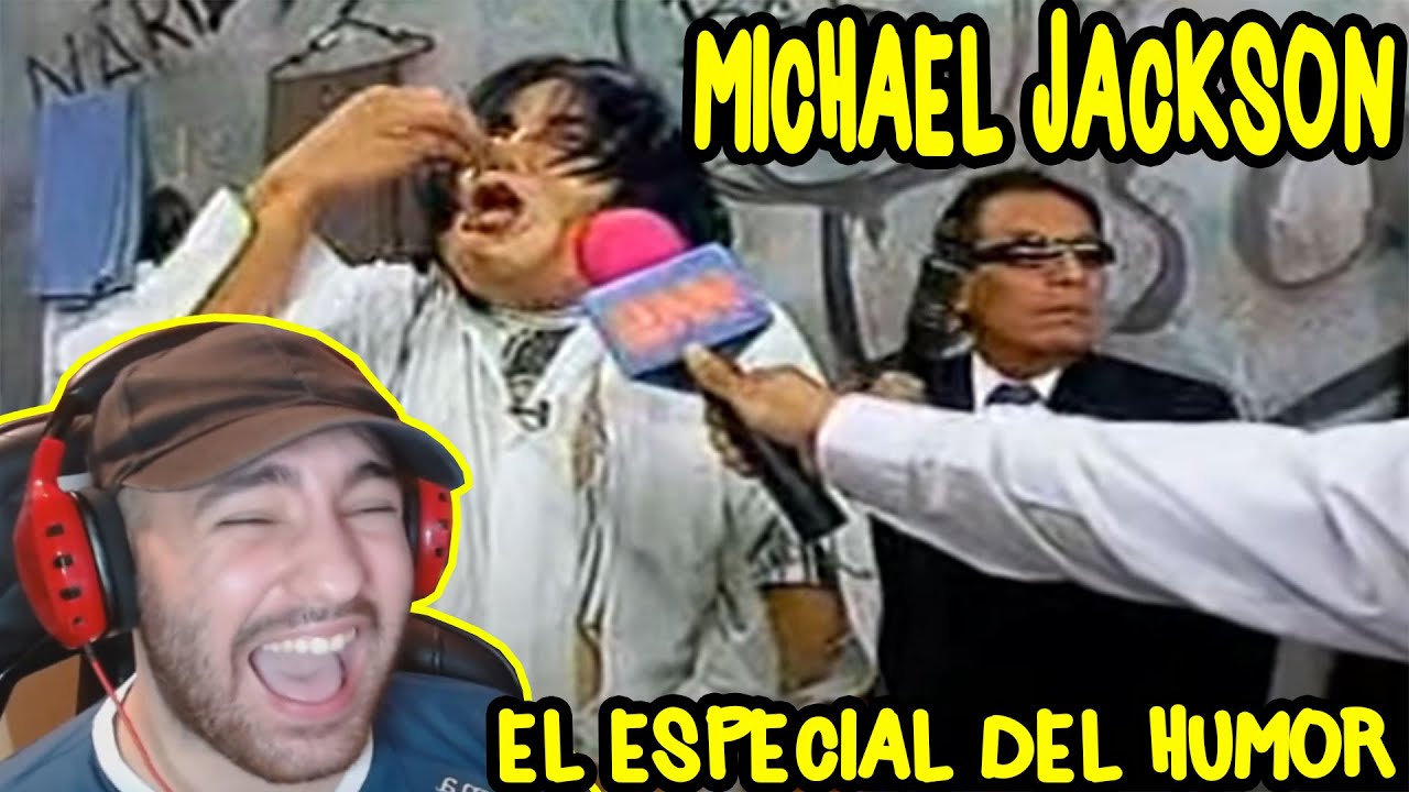 MICHAEL JACKSON EN LA CACHINA!!🤣😱 (REACCIÓN)🤣 EL ESPECIAL DEL HUMOR🤣