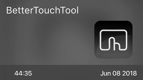 SCOM0741 - BetterTouchTool - Preview
