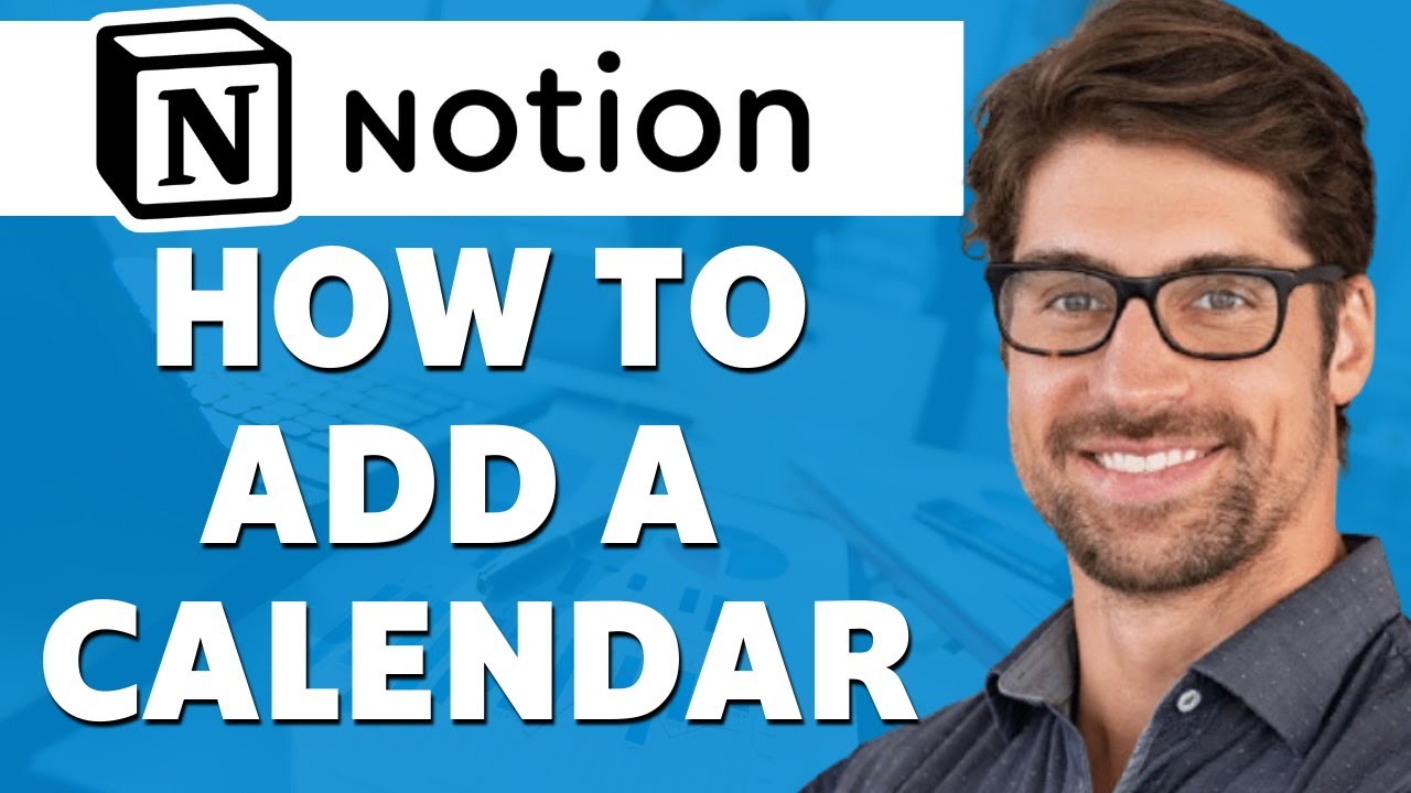 How To Add Calendar To Notion Simple YouTube