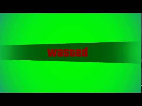 GTA V Wasted Greenscreen (Enhanced version)