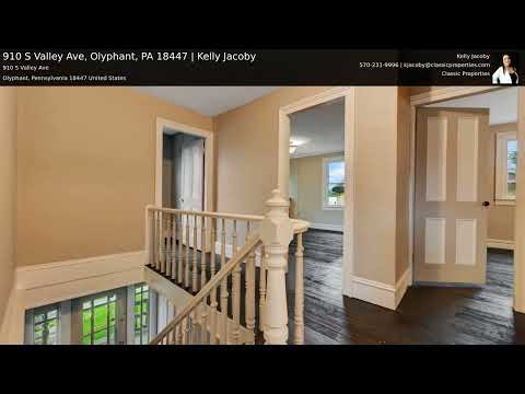 910 S Valley Ave, Olyphant, PA home video tour