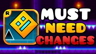 Geometry Dash 2.209 NEEDS These Changes