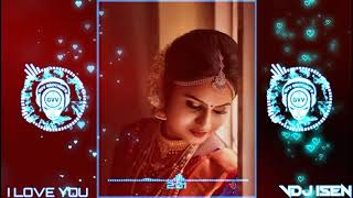 Anbe peranbe remix || Vdj isen || gvv brother's