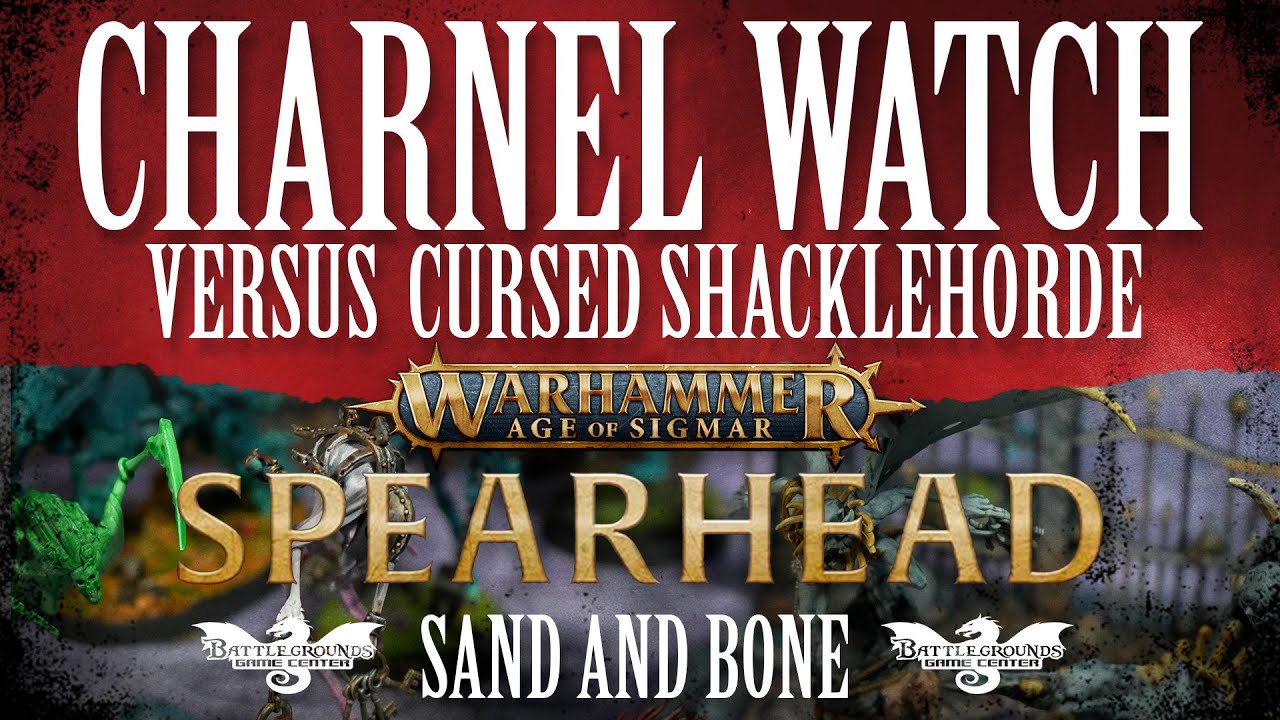 Age of Sigmar: Spearhead Sand & Bone Battle Report — Склеповой дозор против проклятой орды Шеклордов
