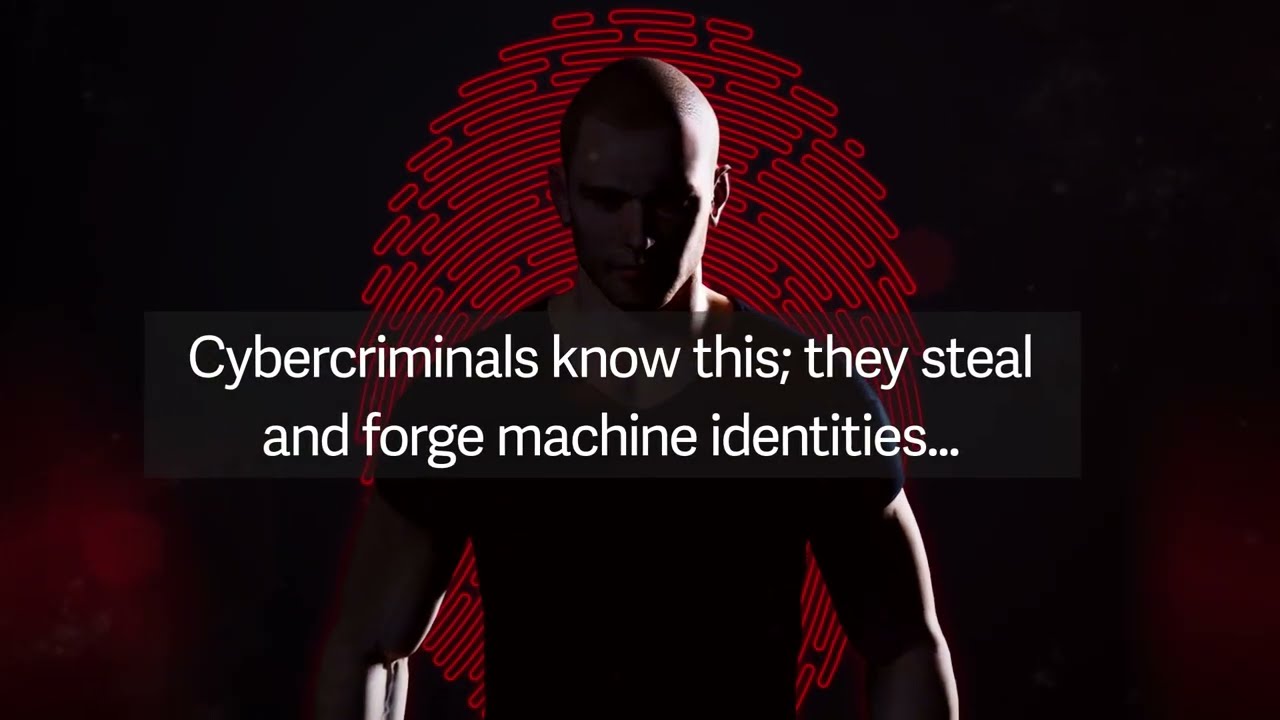 Why Managing Machine Identities Is So Important Right Now