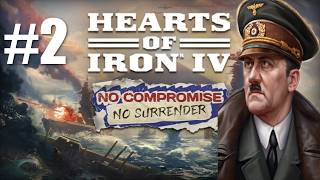HOI4 Germany - No Compromise, No Surrender - War Begins - Episode 2 @mahtiwaari2426