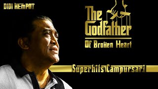 Didi Kempot The Godfather of Broken Heart -  Campursari ( Full Album )