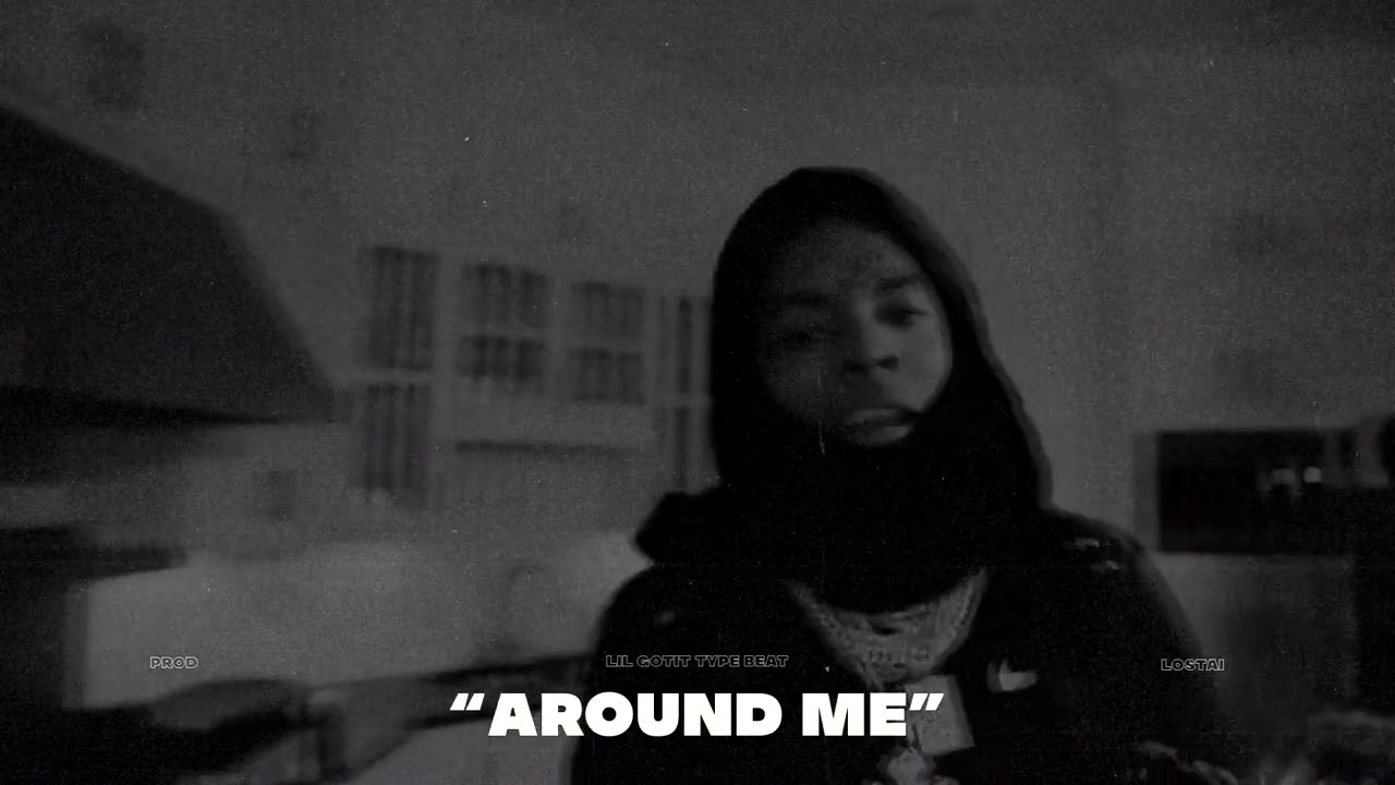 Lil Gotit Type Beat - "AROUND ME" | 2023