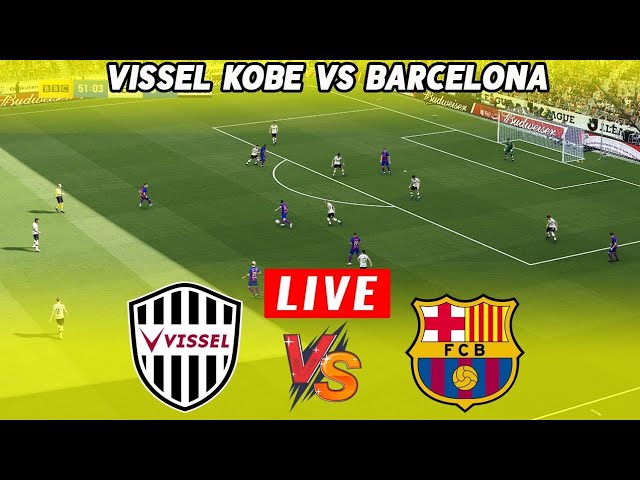 Club Friendly 2023: Vissel Kobe vs Barcelona preview, prediction