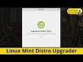 Linux Mint Distro Upgrader | New GUI Update Manager