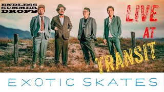 Endless Summer Drops - EXOTIC SKATES