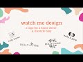Watch Me Design a Logo for a Home Decor &amp; Lifestyle Blog