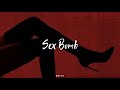 Sexbomb - Tom Jones (Traducida al español)