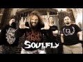 Soulfly - We Sold Our Souls To Metal