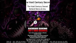 The Void Century Secret Behind Moria &amp; Imu 😱 | One Piece Theory