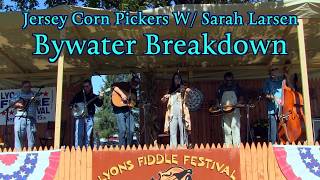 Bywater Breakdown: Jersey Corn Pickers & Sarah Larsen Tear Up Stage w Fiery Instrumental Bluegrass Perfect Pickers