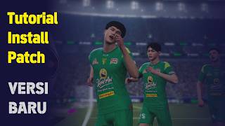 TUTORIAL TO INSTALL THE NEW VERSION PATCH (EFOOTBAL MOBILE)