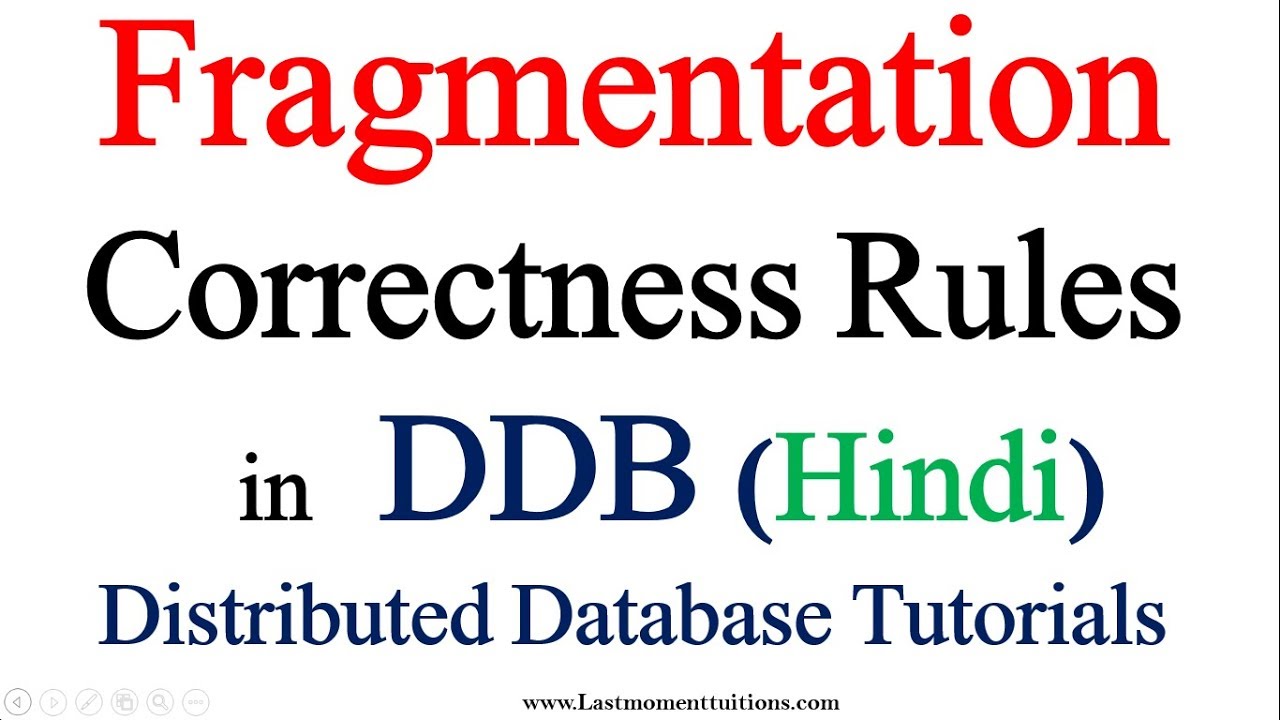 Fragmentation and correctness rules in Hindi | Distributed Database ...