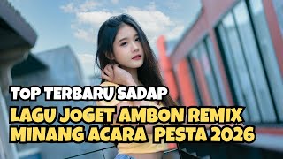 Download Lagu LAGU JOGET AMBON TERBARU REMIX MINANG 2026 MP3