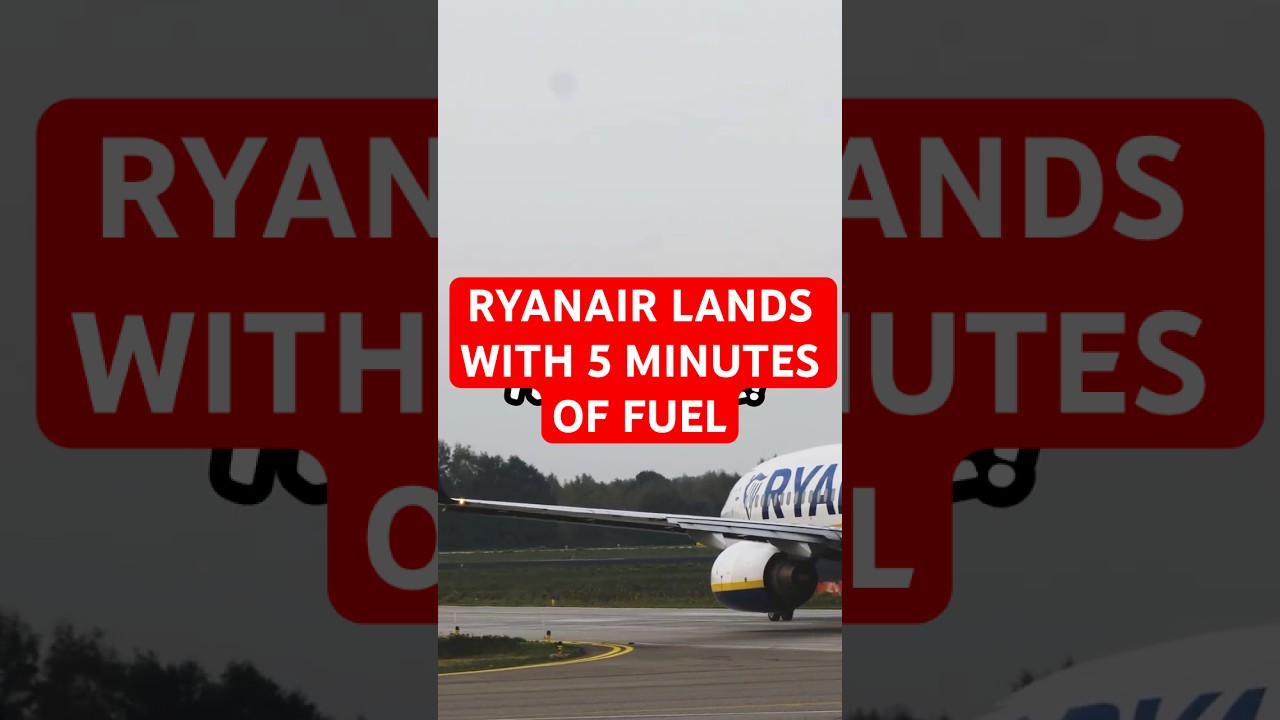 Ryanair Flight Lands With Just 5 Minutes of Fuel Left! ⛽✈️ 