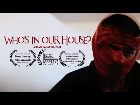 Who's In Our House? | Award-Winning Short Horror Film