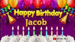 Jacob Happy birthday To You - Happy Birthday song name Jacob 🎁