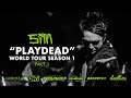 SiM / “PLAYDEAD” WORLD TOUR SEASON 1 PART1