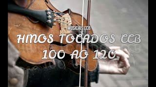 Musicais CCB Hinos Tocados Hinário 5 Violino, Viola e Violoncelo 100 ao 120