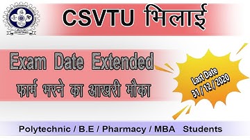 CSVTU Exam Form | Apr-May 2020 फॉर्म last date Extended I Exam-Online Exam I CSVTU