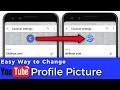 How to Change YouTube Profile Picture on Android and iOS